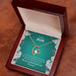 To My Mom | I Love You - Forever Love Necklace