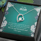 To My Mom | I Love You - Forever Love Necklace